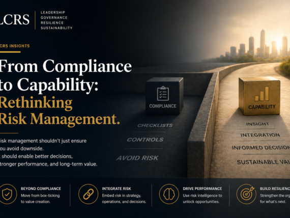 From Compliance to Capability Rethinking Risk Management
