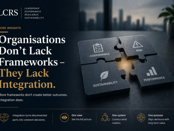 Organisations Don’t Lack Frameworks - They Lack Integration