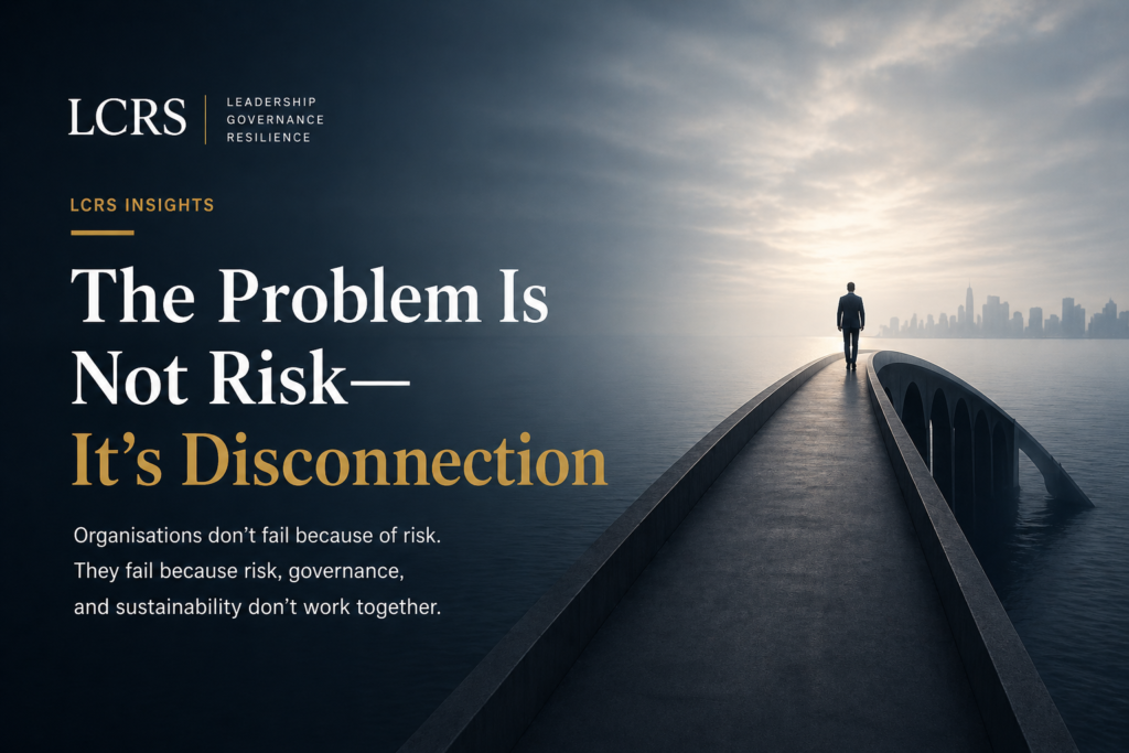 The Problem Is Not Risk - It’s Disconnection